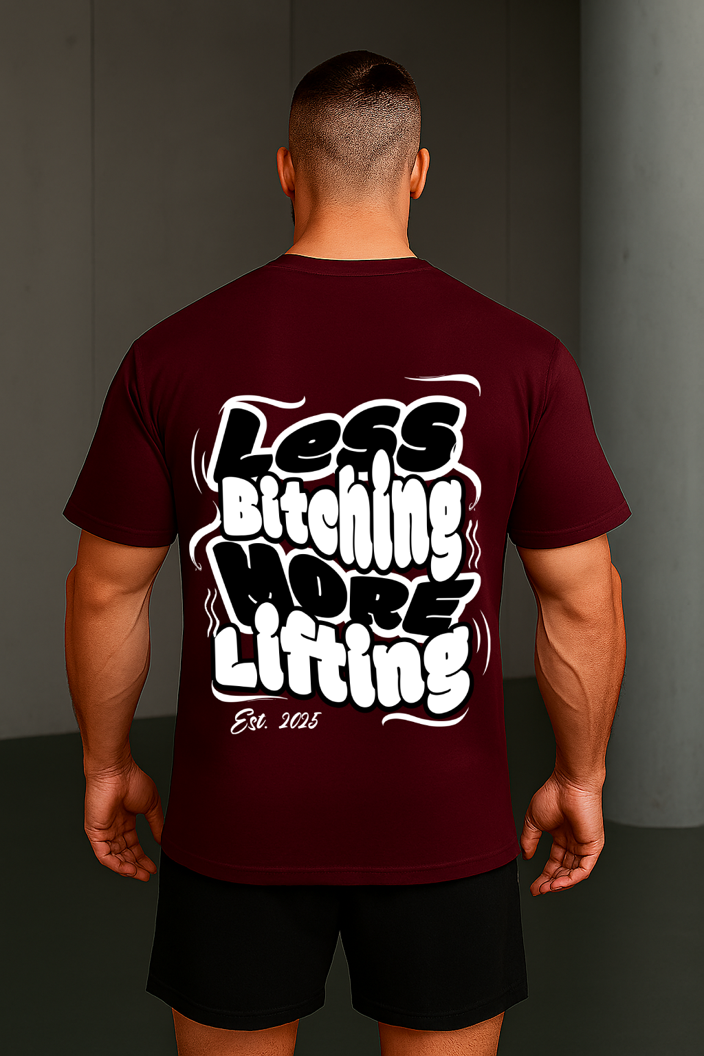 Less Bitching More Lifting
